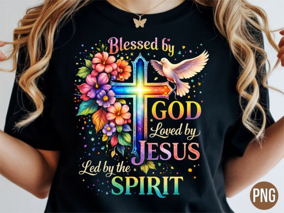 Download Blessed by God Loved by Jesus Spirit PNG - Blessed Collection